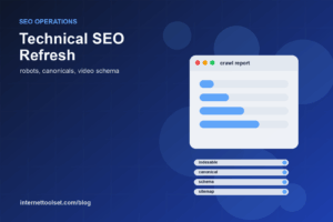 technical seo refresh checklist robots canonicals video schema